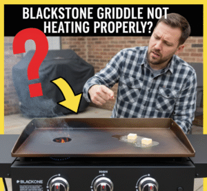 Read more about the article 🔥 Blackstone Griddle Not Heating Properly? 7 Causes & Fixes
