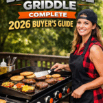 Best Blackstone Griddle – Complete 2026 Buyer’s Guide
