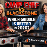 Camp Chef vs Blackstone – Which Griddle Is Better in 2026?