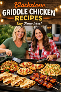 Blackstone griddle chicken recipes easy dinner ideas