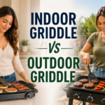 Indoor Griddle vs Outdoor Griddle Pros and Cons – Which One Is Right for Your Cooking Style?