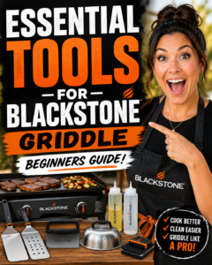 essential tools for Blackstone griddle beginners guide