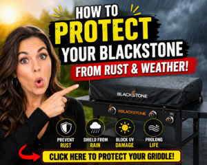 Read more about the article How to Protect Blackstone Griddle from Rust and Weather – Simple Steps That Save Your Griddle