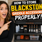 How to Store Blackstone Griddle Accessories Properly – Keep Your Tools Clean, Safe, and Organized