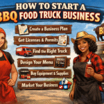 How to Start BBQ Food Truck Business – Complete Beginner Guide for a Profitable Mobile BBQ Setup