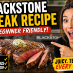 Blackstone Steak Recipe Beginner Friendly – Juicy, Tender & Perfect Every Time (2026)