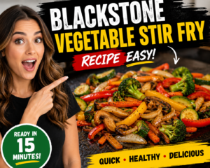 Read more about the article Blackstone Vegetable Stir Fry Recipe Easy – Healthy, Flavorful & Beginner Friendly