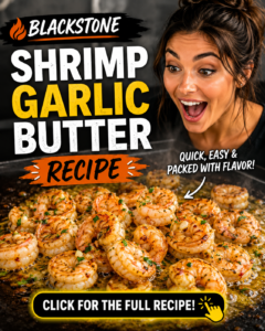 Read more about the article Blackstone Shrimp Garlic Butter Recipe – Juicy, Buttery & Ready in Minutes