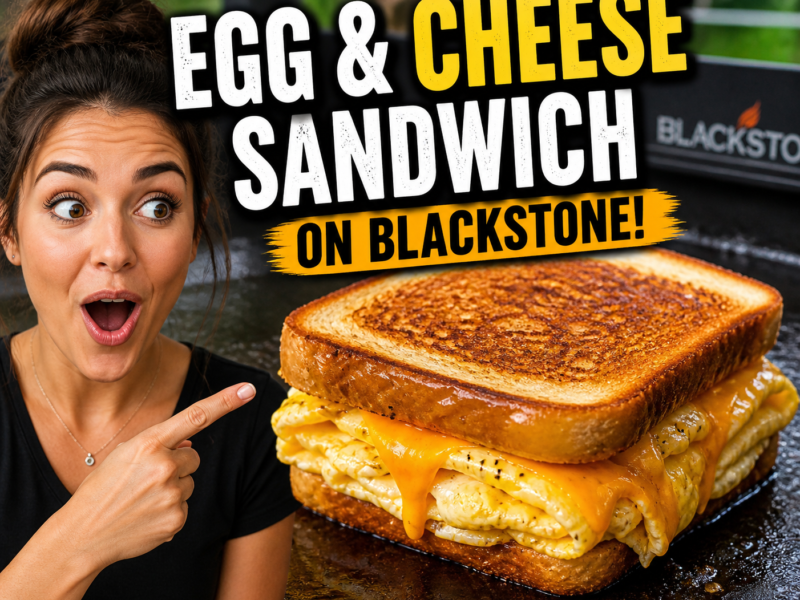 Egg and Cheese Sandwich on Blackstone Griddle – Easy, Crispy & Perfect Every Time (2026)